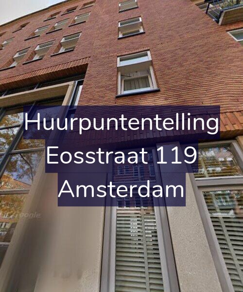 Foto gevel Huurpuntentelling voor Eosstraat 119, Amsterdam