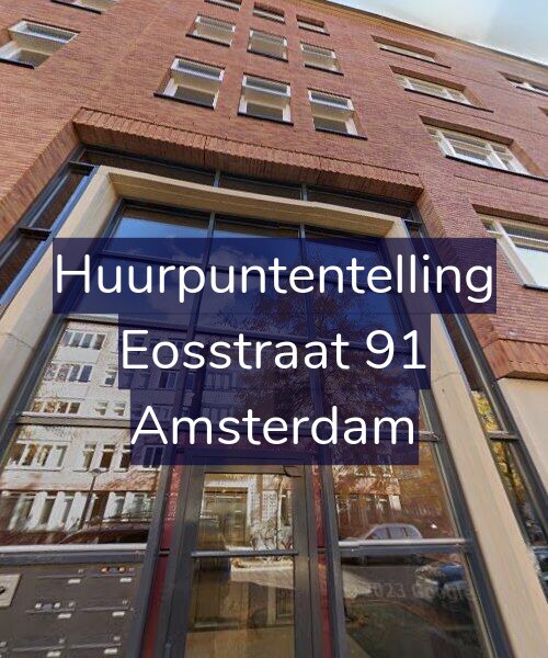 Foto gevel Huurpuntentelling voor Eosstraat 91, Amsterdam