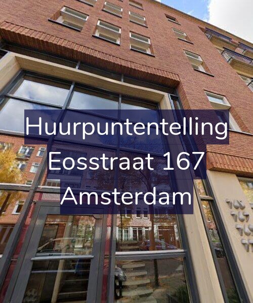 Foto gevel Huurpuntentelling voor Eosstraat 167, Amsterdam