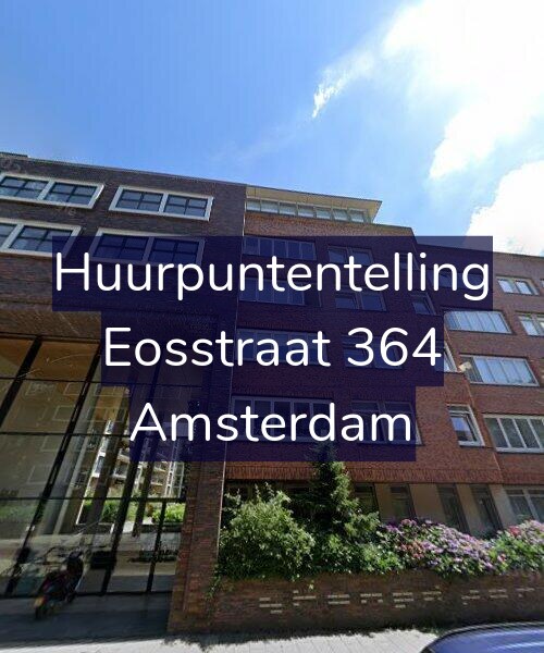 Foto gevel Huurpuntentelling voor Eosstraat 364, Amsterdam