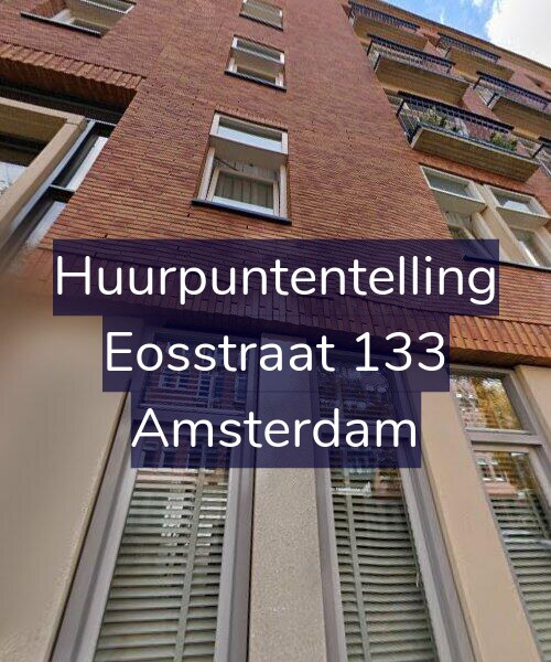 Foto gevel Huurpuntentelling voor Eosstraat 133, Amsterdam
