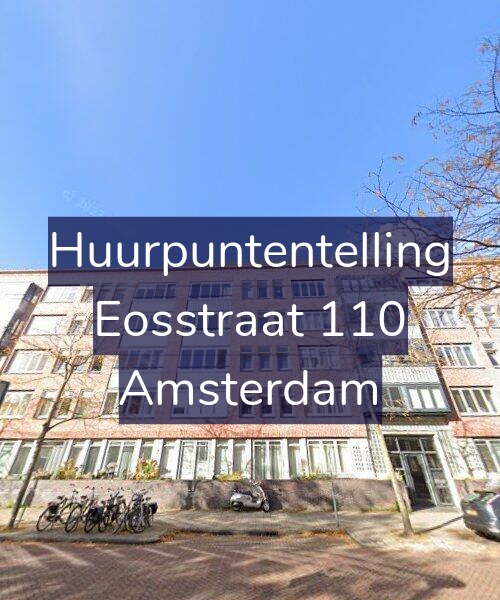 Foto gevel Huurpuntentelling voor Eosstraat 110, Amsterdam
