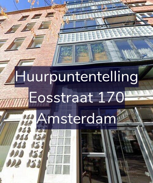 Foto gevel Huurpuntentelling voor Eosstraat 170, Amsterdam