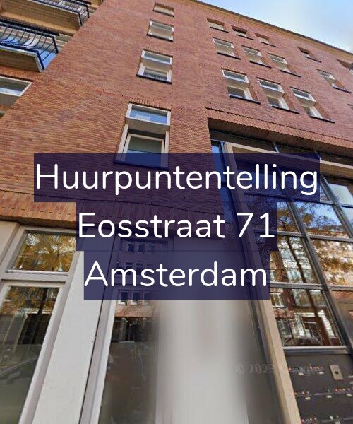 Foto gevel Huurpuntentelling voor Eosstraat 71, Amsterdam
