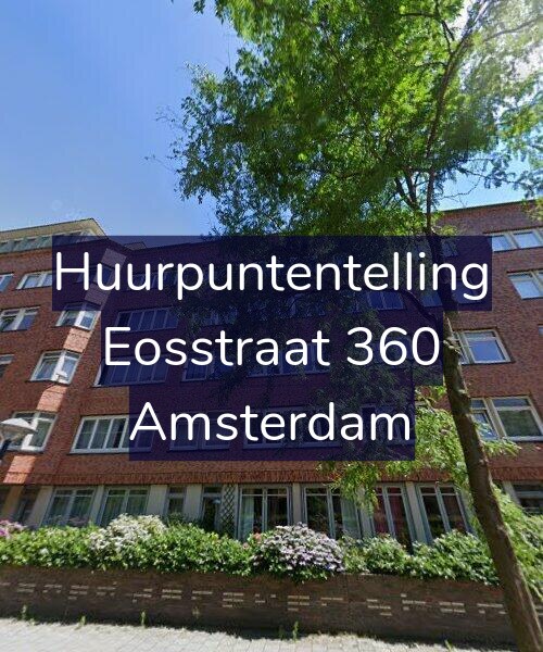 Foto gevel Huurpuntentelling voor Eosstraat 360, Amsterdam