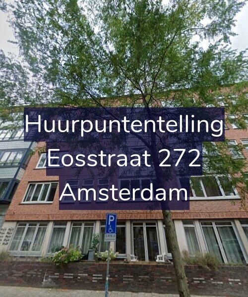 Foto gevel Huurpuntentelling voor Eosstraat 272, Amsterdam