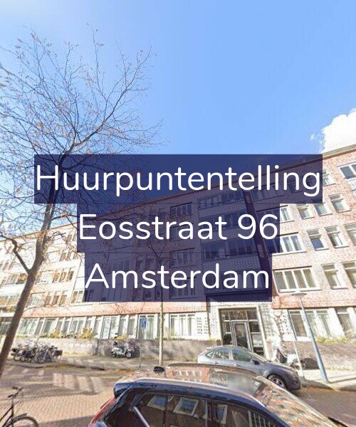 Foto gevel Huurpuntentelling voor Eosstraat 96, Amsterdam