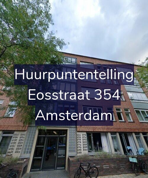 Foto gevel Huurpuntentelling voor Eosstraat 354, Amsterdam