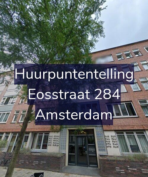 Foto gevel Huurpuntentelling voor Eosstraat 284, Amsterdam