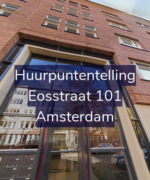 Foto gevel Huurpuntentelling voor Eosstraat 101, Amsterdam