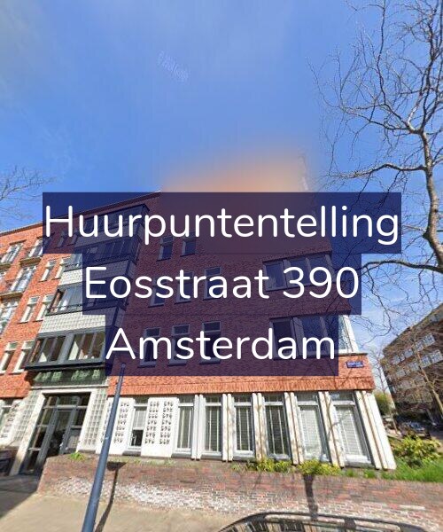 Foto gevel Huurpuntentelling voor Eosstraat 390, Amsterdam