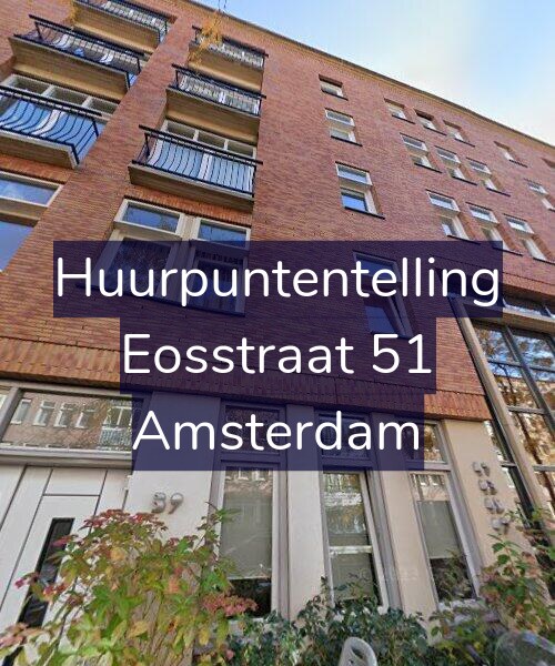 Foto gevel Huurpuntentelling voor Eosstraat 51, Amsterdam