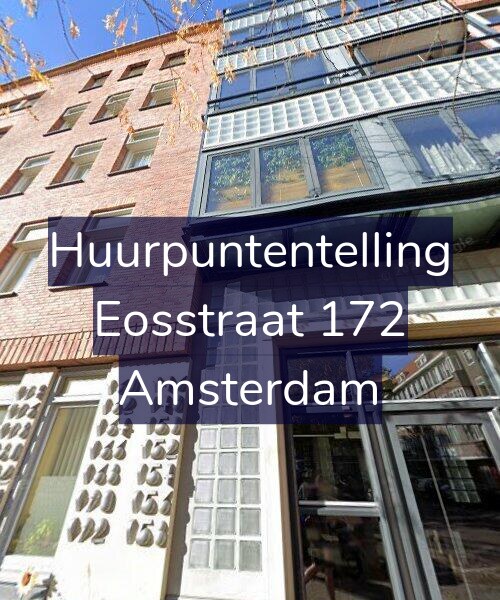 Foto gevel Huurpuntentelling voor Eosstraat 172, Amsterdam