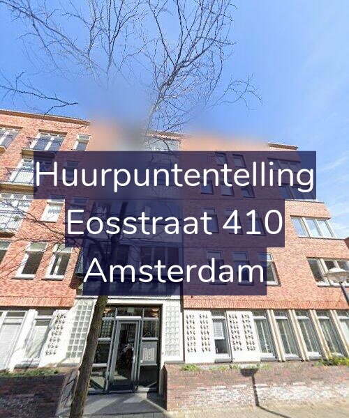 Foto gevel Huurpuntentelling voor Eosstraat 410, Amsterdam
