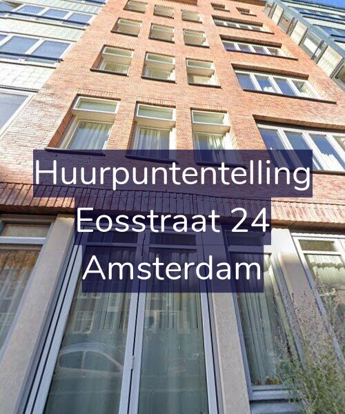 Foto gevel Huurpuntentelling voor Eosstraat 24, Amsterdam