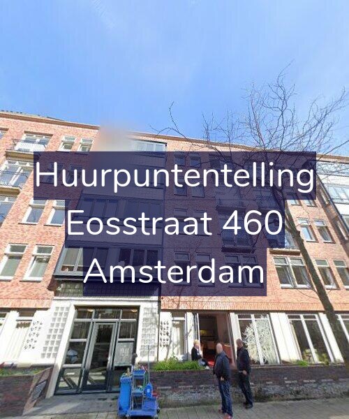 Foto gevel Huurpuntentelling voor Eosstraat 460, Amsterdam