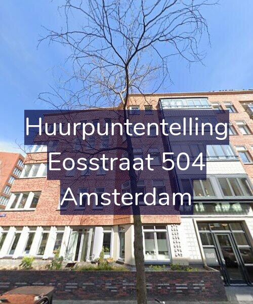 Foto gevel Huurpuntentelling voor Eosstraat 504, Amsterdam