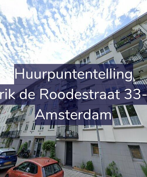 Foto gevel Huurpuntentelling voor Erik de Roodestraat 33-1, Amsterdam