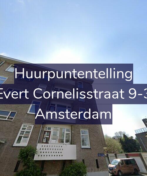 Foto gevel Huurpuntentelling voor Evert Cornelisstraat 9-3, Amsterdam