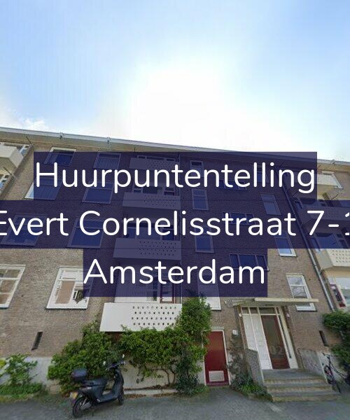 Foto gevel Huurpuntentelling voor Evert Cornelisstraat 7-1, Amsterdam