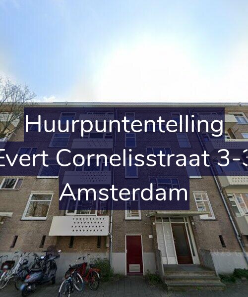 Foto gevel Huurpuntentelling voor Evert Cornelisstraat 3-3, Amsterdam