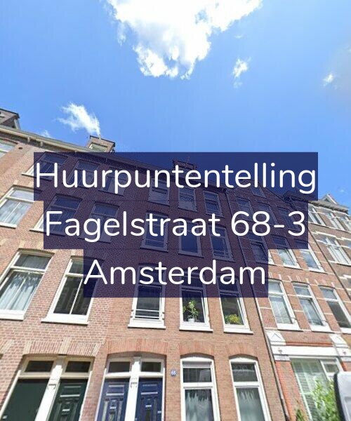Foto gevel Huurpuntentelling voor Fagelstraat 68-3, Amsterdam