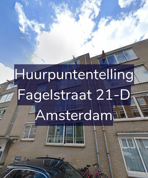Foto gevel Huurpuntentelling voor Fagelstraat 21-D, Amsterdam