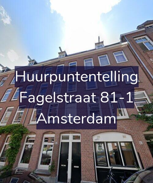 Foto gevel Huurpuntentelling voor Fagelstraat 81-1, Amsterdam
