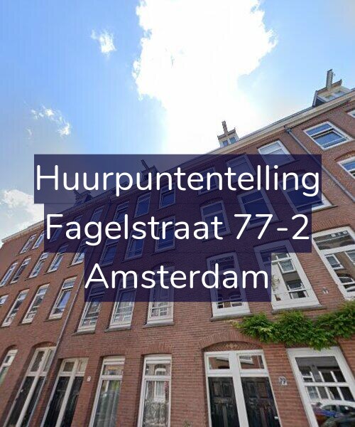 Foto gevel Huurpuntentelling voor Fagelstraat 77-2, Amsterdam