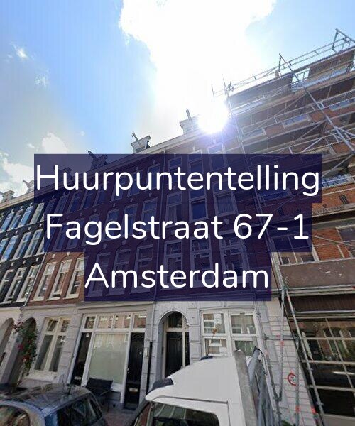 Foto gevel Huurpuntentelling voor Fagelstraat 67-1, Amsterdam