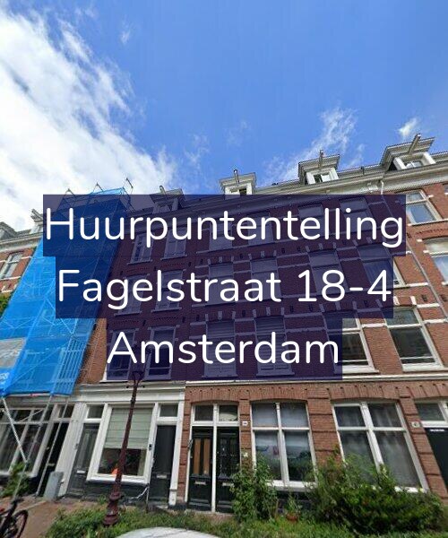 Foto gevel Huurpuntentelling voor Fagelstraat 18-4, Amsterdam
