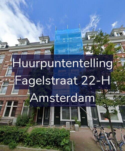 Foto gevel Huurpuntentelling voor Fagelstraat 22-H, Amsterdam