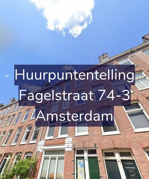 Foto gevel Huurpuntentelling voor Fagelstraat 74-3, Amsterdam