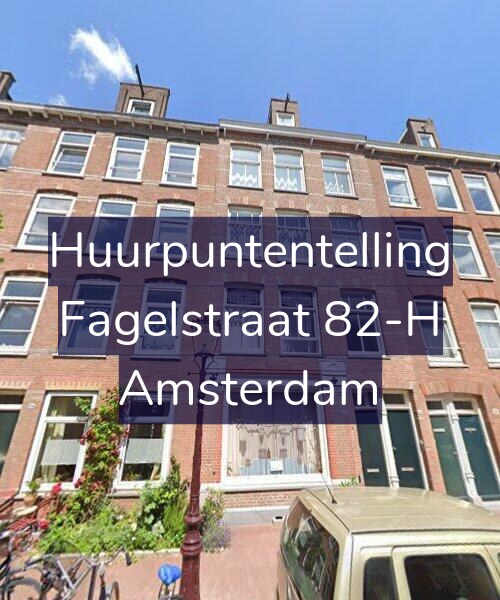 Foto gevel Huurpuntentelling voor Fagelstraat 82-H, Amsterdam