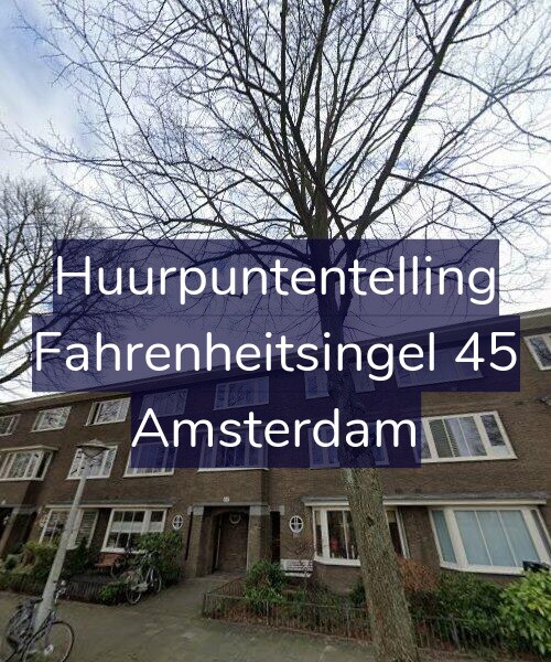 Foto gevel Huurpuntentelling voor Fahrenheitsingel 45, Amsterdam