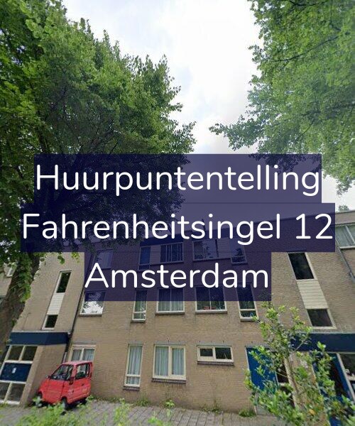 Foto gevel Huurpuntentelling voor Fahrenheitsingel 12, Amsterdam