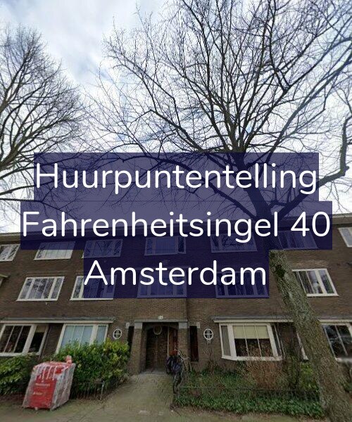 Foto gevel Huurpuntentelling voor Fahrenheitsingel 40, Amsterdam