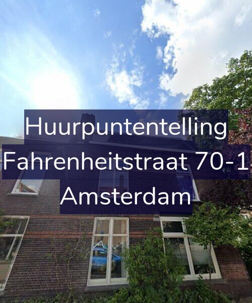 Foto gevel Huurpuntentelling voor Fahrenheitstraat 70-1, Amsterdam