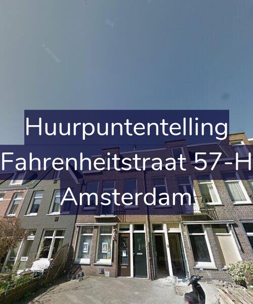 Foto gevel Huurpuntentelling voor Fahrenheitstraat 57-H, Amsterdam