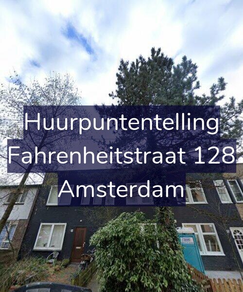 Foto gevel Huurpuntentelling voor Fahrenheitstraat 128, Amsterdam