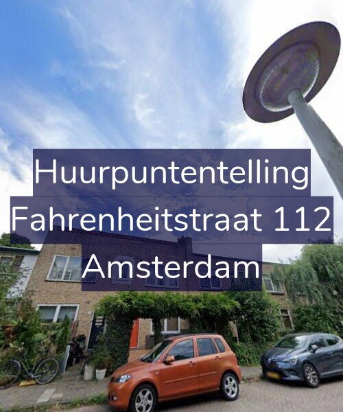 Foto gevel Huurpuntentelling voor Fahrenheitstraat 112, Amsterdam