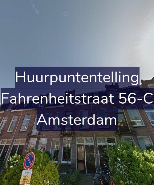 Foto gevel Huurpuntentelling voor Fahrenheitstraat 56-C, Amsterdam