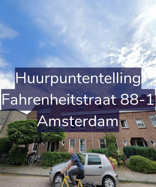 Foto gevel Huurpuntentelling voor Fahrenheitstraat 88-1, Amsterdam
