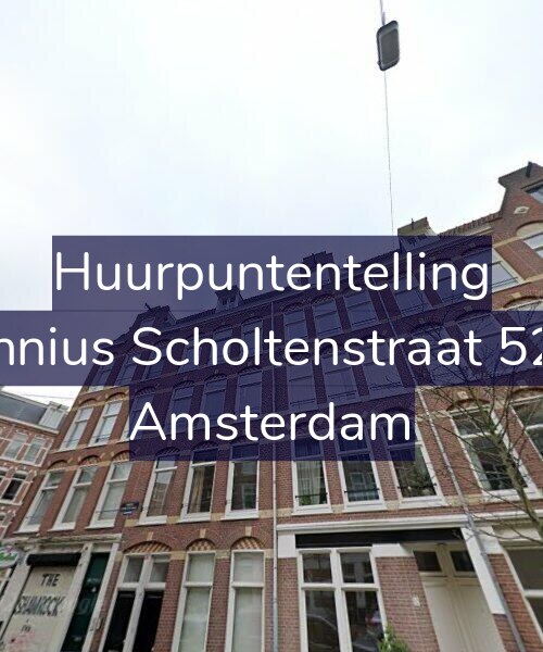 Foto gevel Huurpuntentelling voor Fannius Scholtenstraat 52-3, Amsterdam
