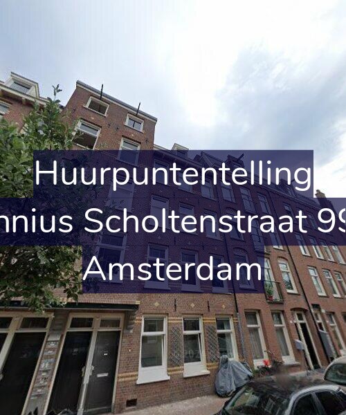 Foto gevel Huurpuntentelling voor Fannius Scholtenstraat 99-1, Amsterdam