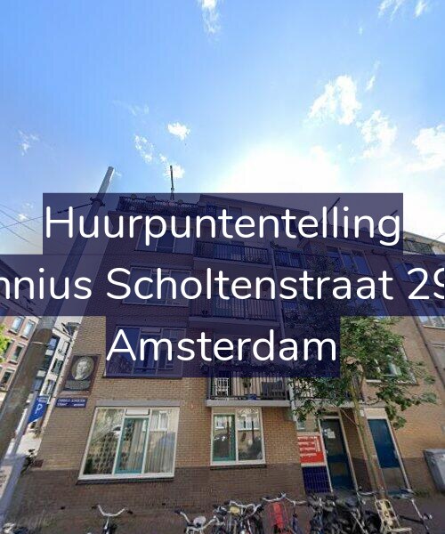 Foto gevel Huurpuntentelling voor Fannius Scholtenstraat 29-B, Amsterdam