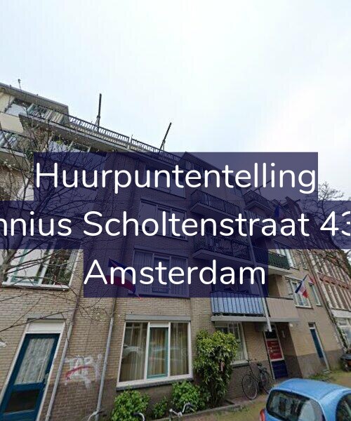 Foto gevel Huurpuntentelling voor Fannius Scholtenstraat 43-A, Amsterdam