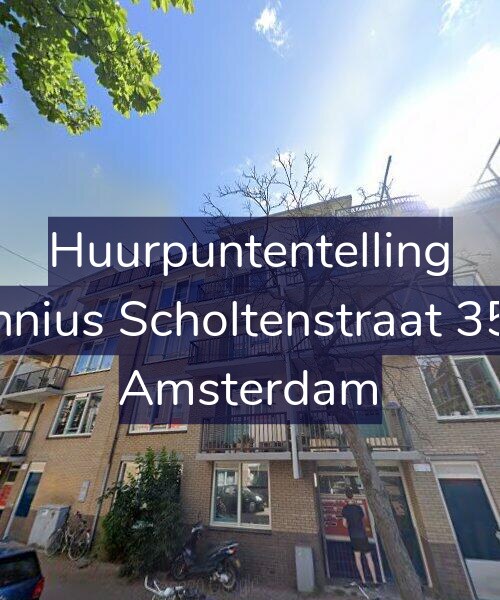 Foto gevel Huurpuntentelling voor Fannius Scholtenstraat 35-B, Amsterdam