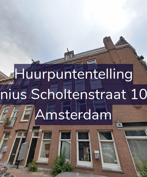 Foto gevel Huurpuntentelling voor Fannius Scholtenstraat 103-3, Amsterdam