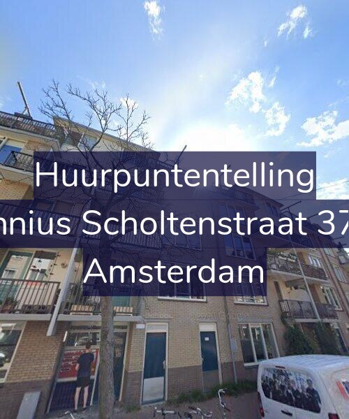 Foto gevel Huurpuntentelling voor Fannius Scholtenstraat 37-D, Amsterdam